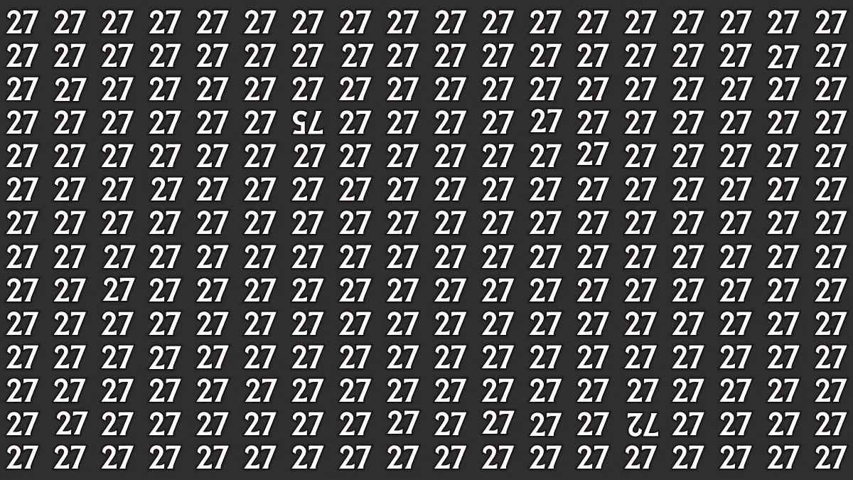 How to Spot the Inverted 72 and 75 Among 27s: Optical Illusion Challenge